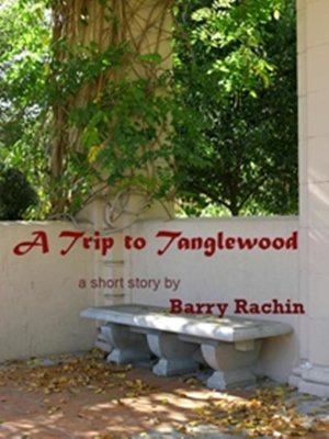 cover image of A Trip to Tanglewood